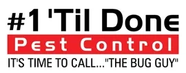 #1 'Til Done Pest Control Logo