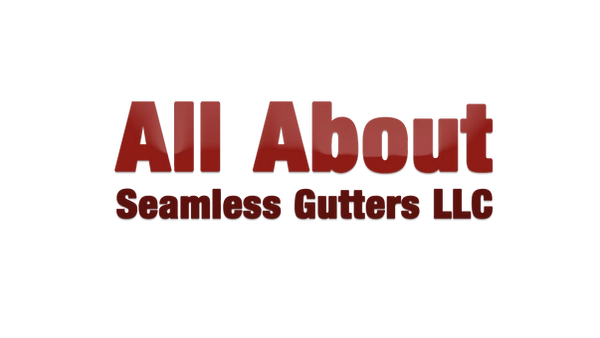 All About Seamless Gutters, LLC Logo