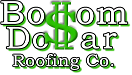 Bottom Dollar Roofing Co. Logo