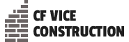CF VICE Construction - Masonry, Gate & Paver Installation Services Logo