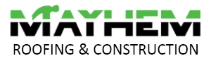 Mayhem Roofing And Construction Logo