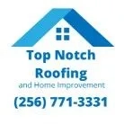 Top Notch Roofing and Home Improvement LLC Logo