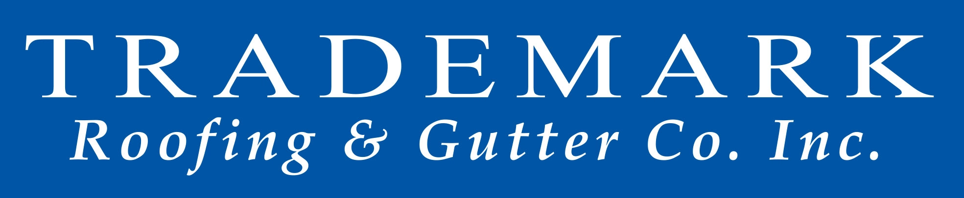 Trademark Roofing & Gutter Logo